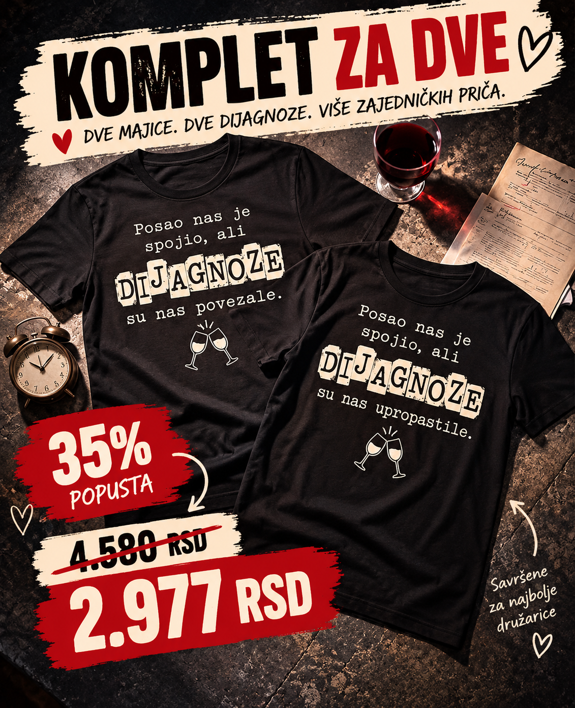 Dijagnoze su nas spojile komplet od 2 majice