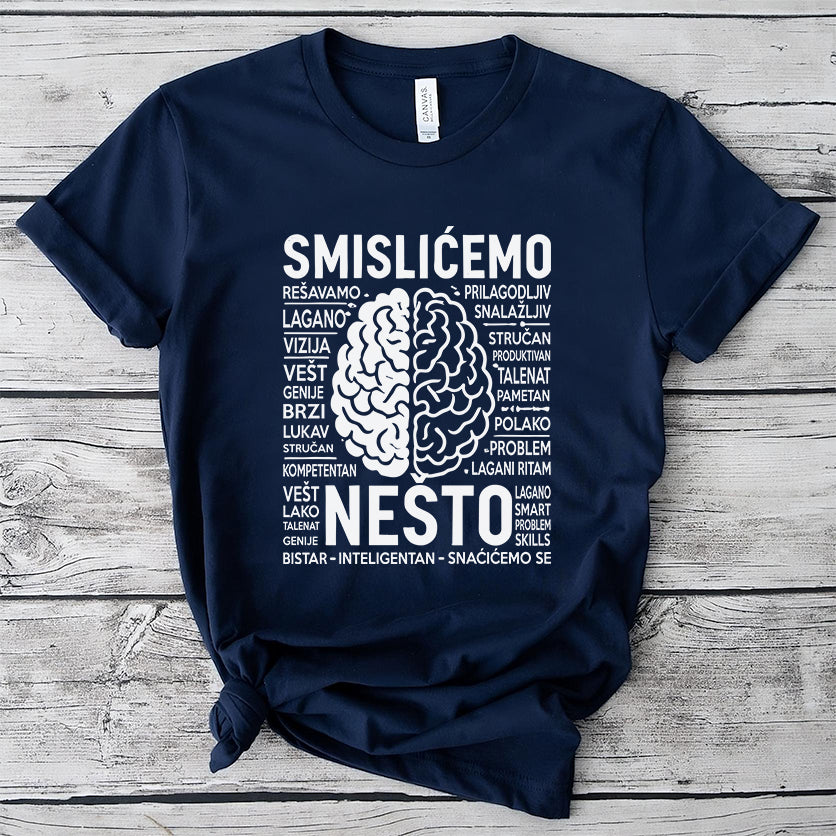 Smislićemo nešto majica