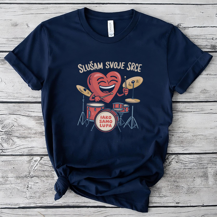 Slušam svoje srce majica