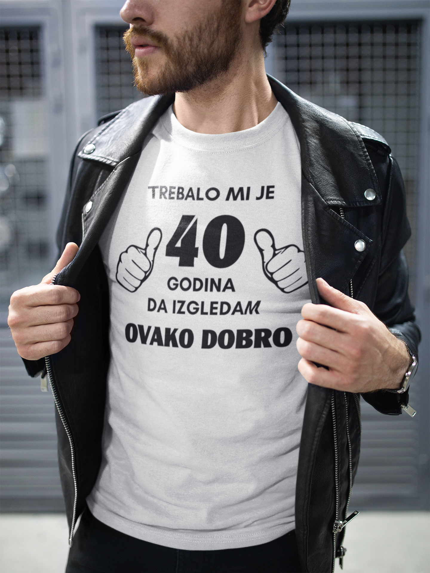 Trebalo mi je 40 godina da izgledam ovako dobro majica