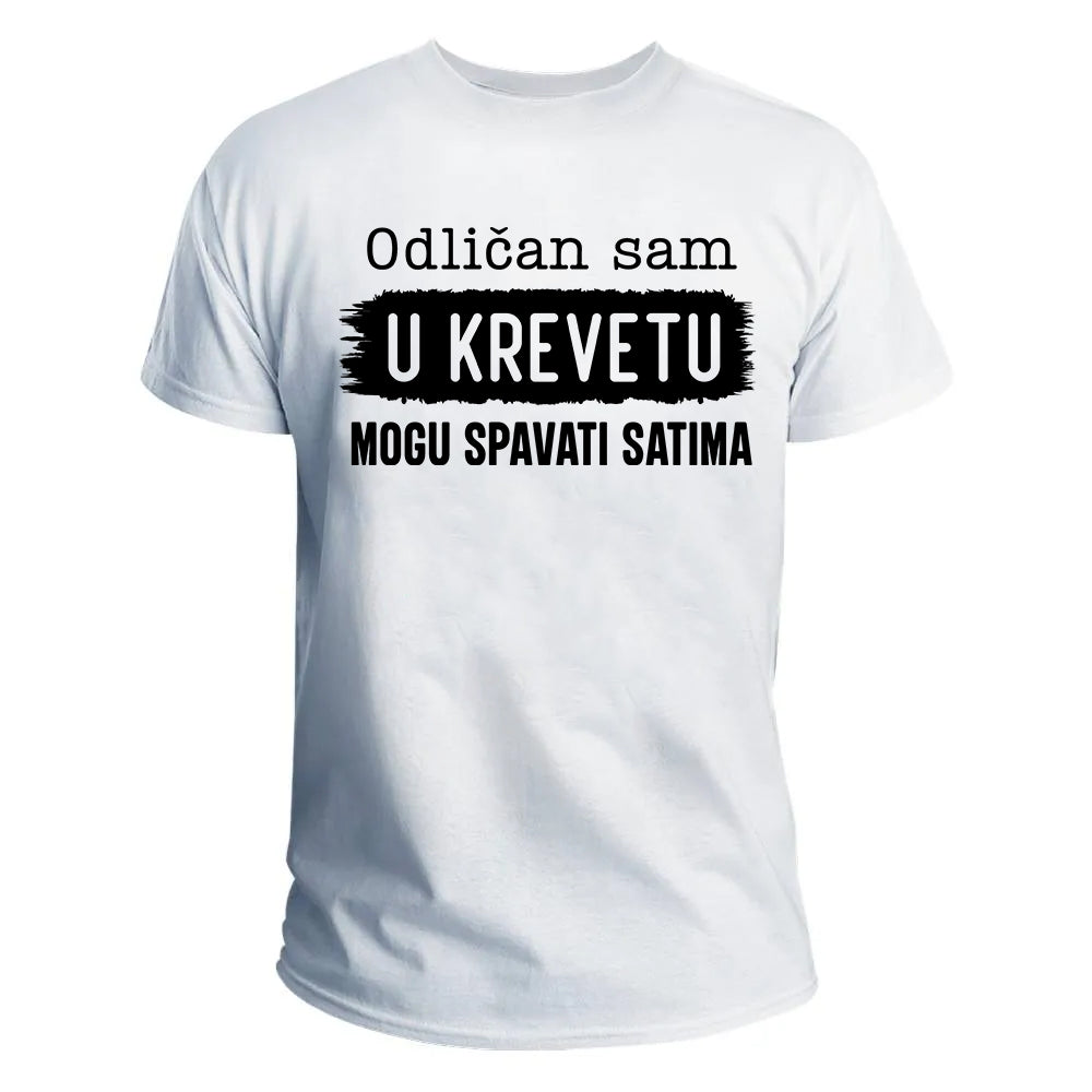 Odličan u krevetu majica