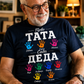 Prvo Tata, Sada Deda - Personalizovana majica za dedu