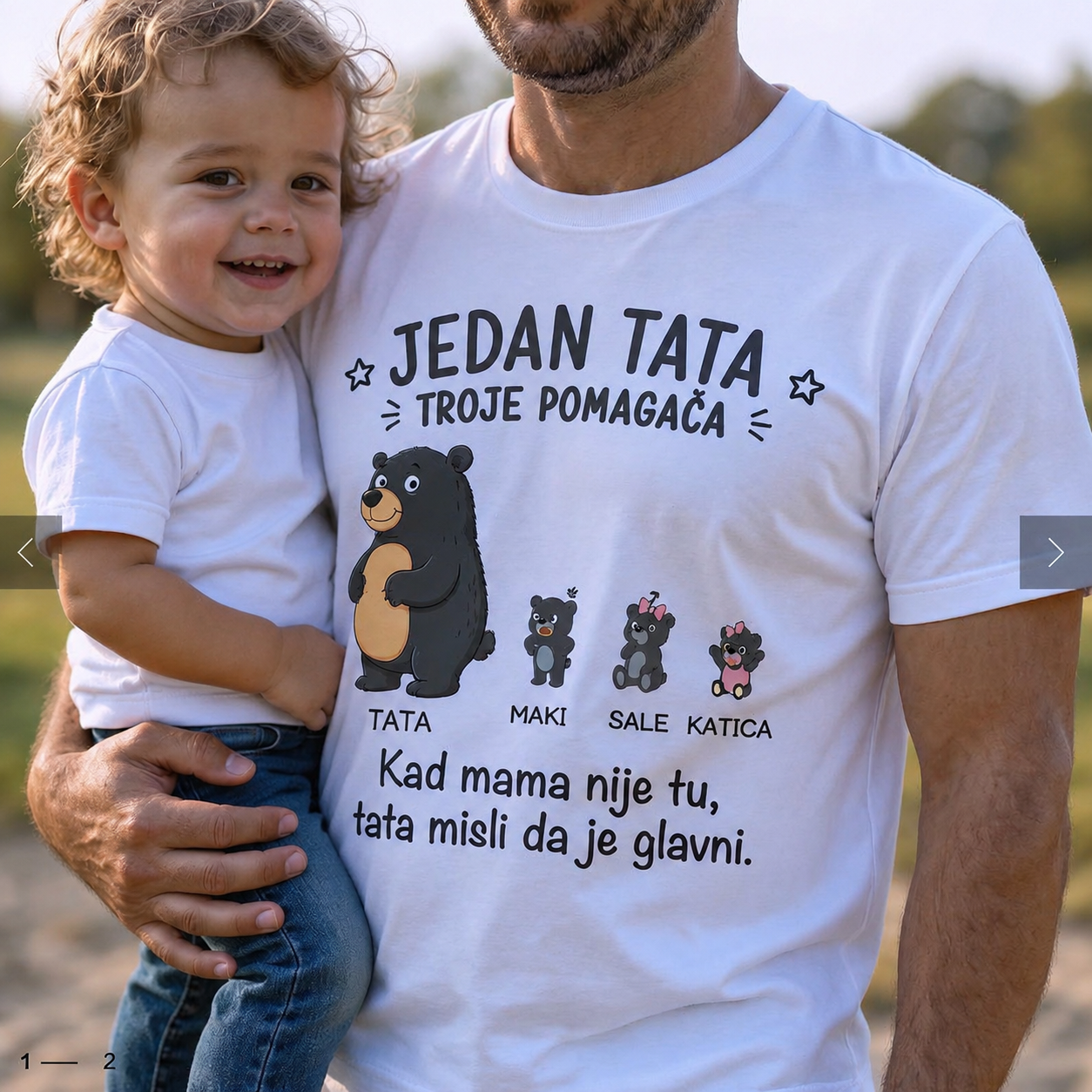 Tata misli da je glavni majica