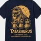 Tatasaurus - majica