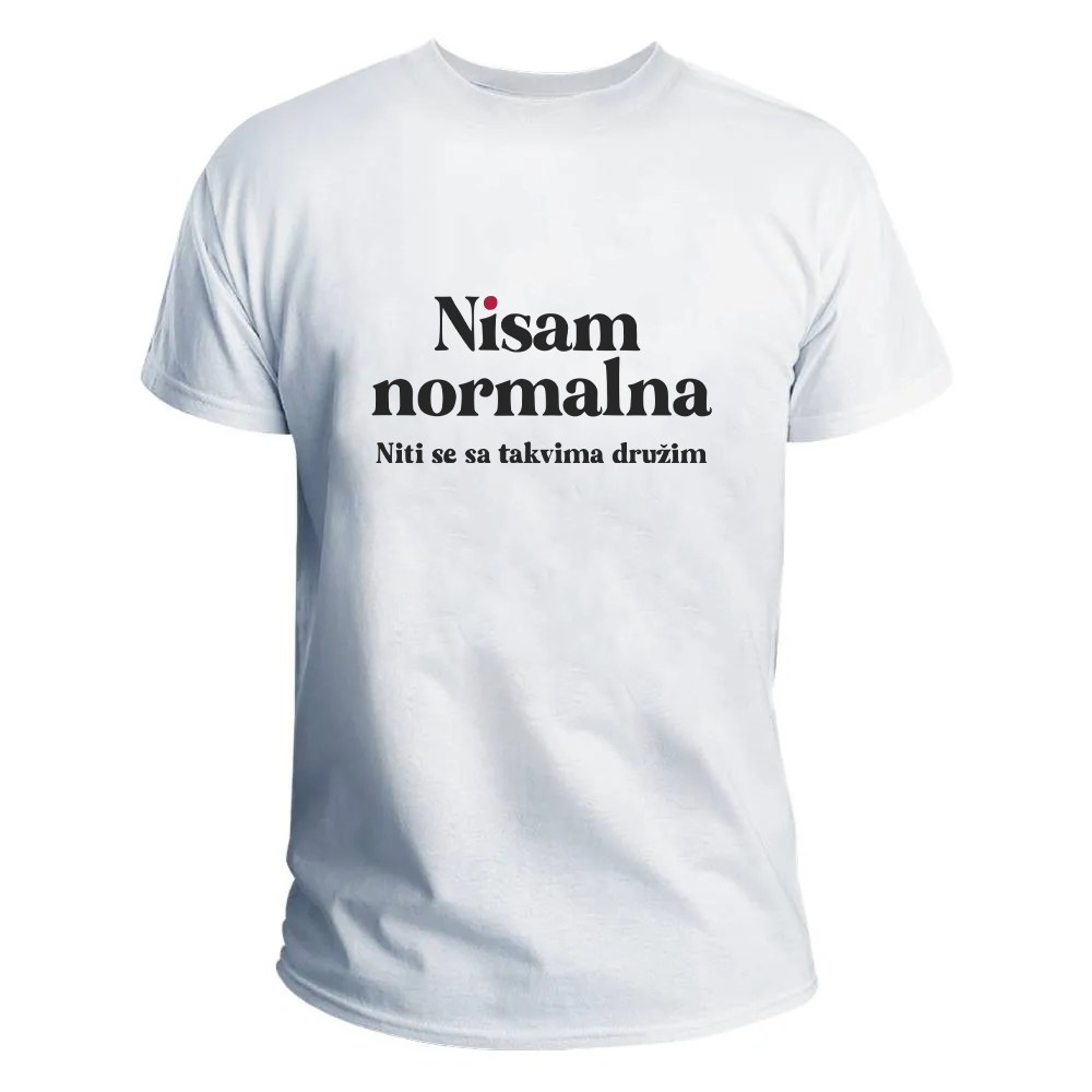 Nisam normalna - majica