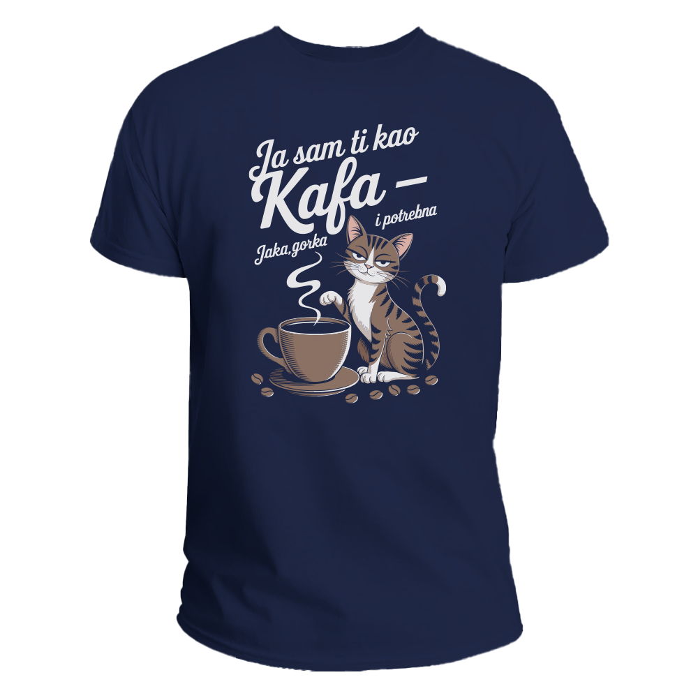 Ja sam ti kao kafa majica
