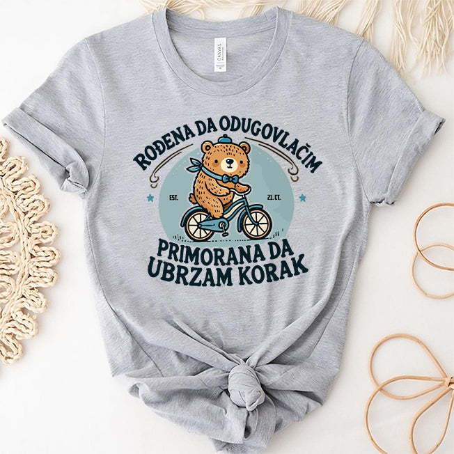 Rođen da odugovlačim majica