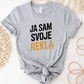Ja sam svoje rekla majica