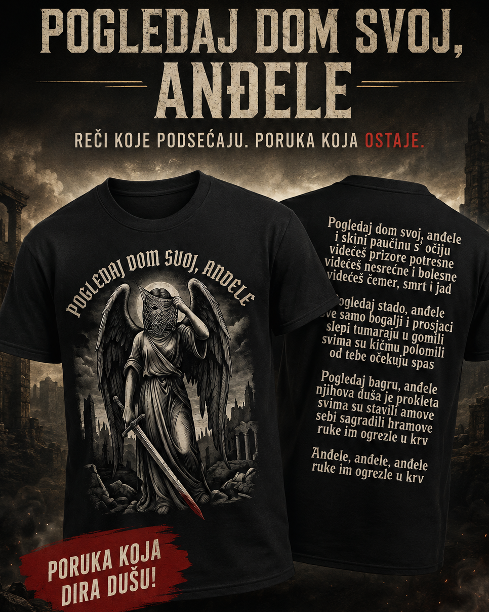 Pogledaj dom svoj, anđele – Majica
