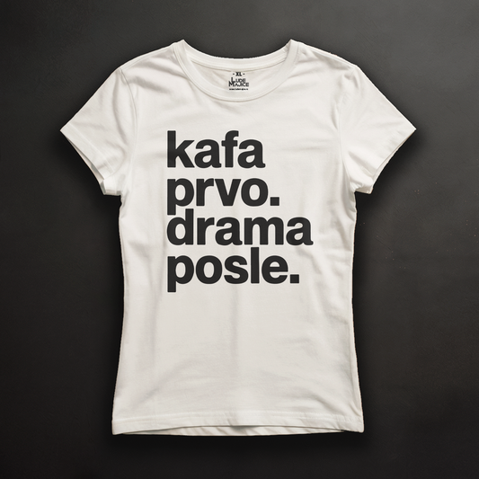 Prvo kafa majica