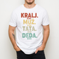 Deda kralj - majica za dedu