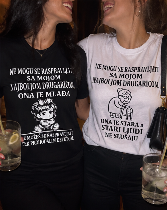 Najbolja drugarica majica - Mlađa ili starija