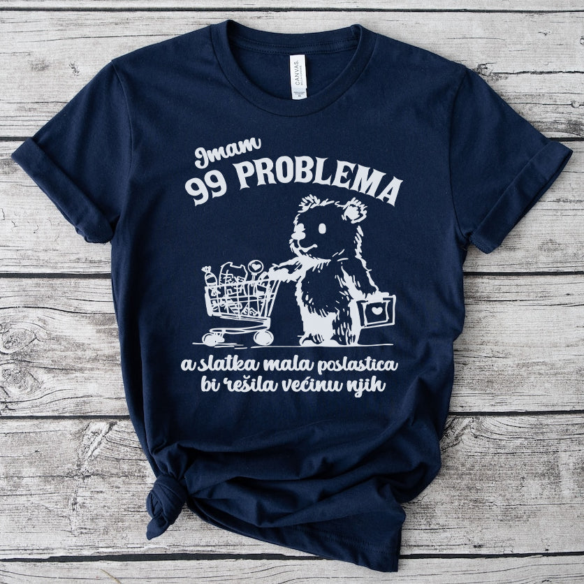 99 problema majica