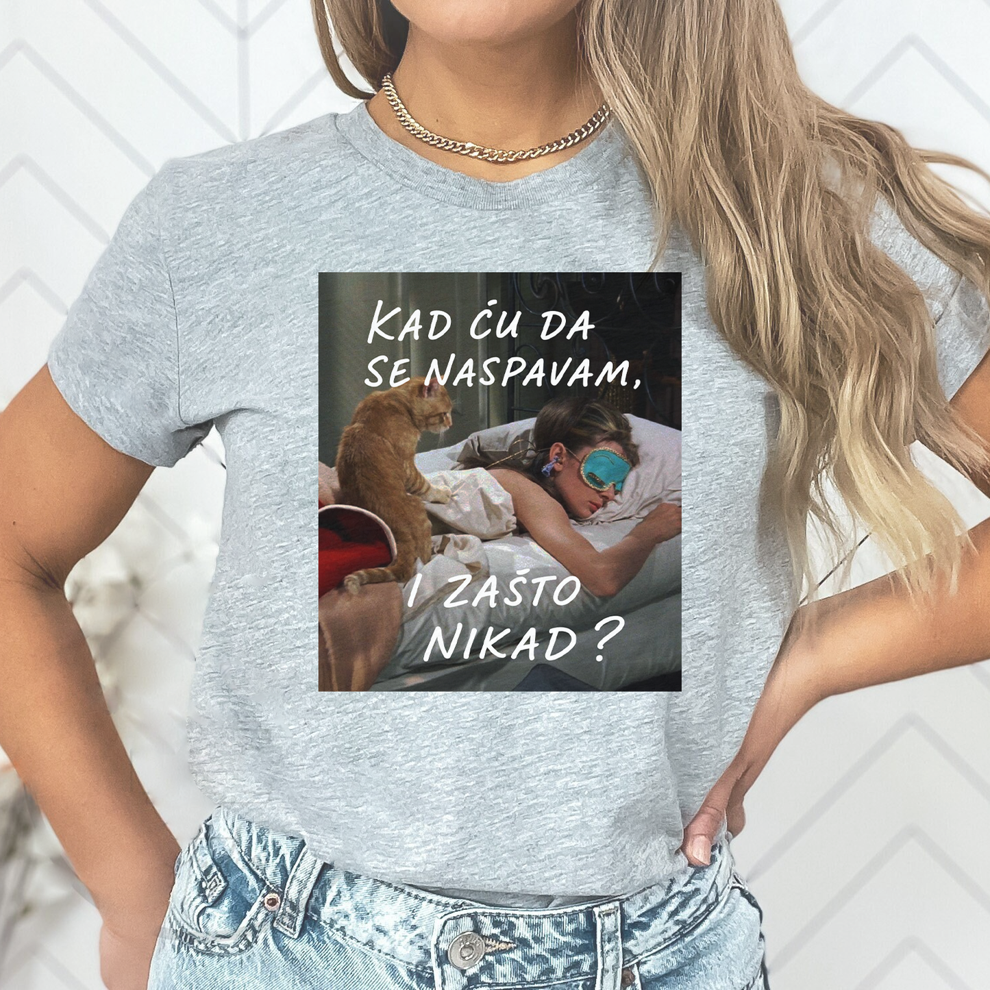 Kad ću da se naspavam majica