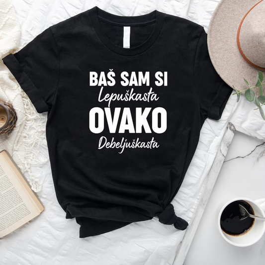 Baš sam si lepuškasta