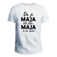 Da je Maja biti lako majica