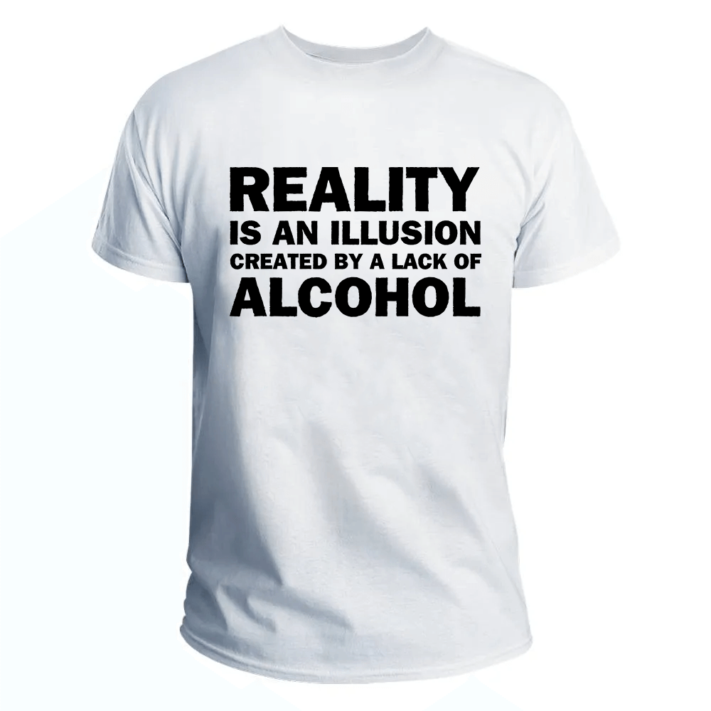 Reality is an illusion