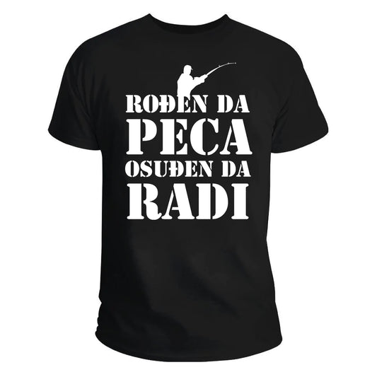 Rođen da peca majica