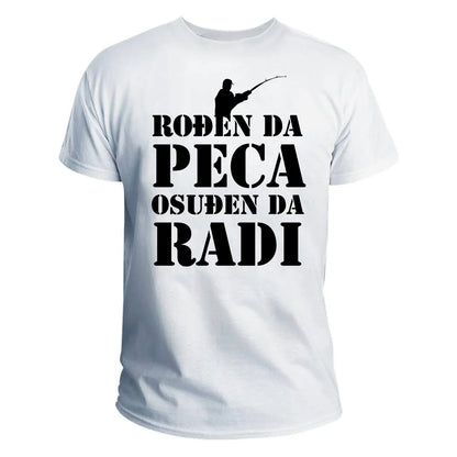 Rođen da peca majica